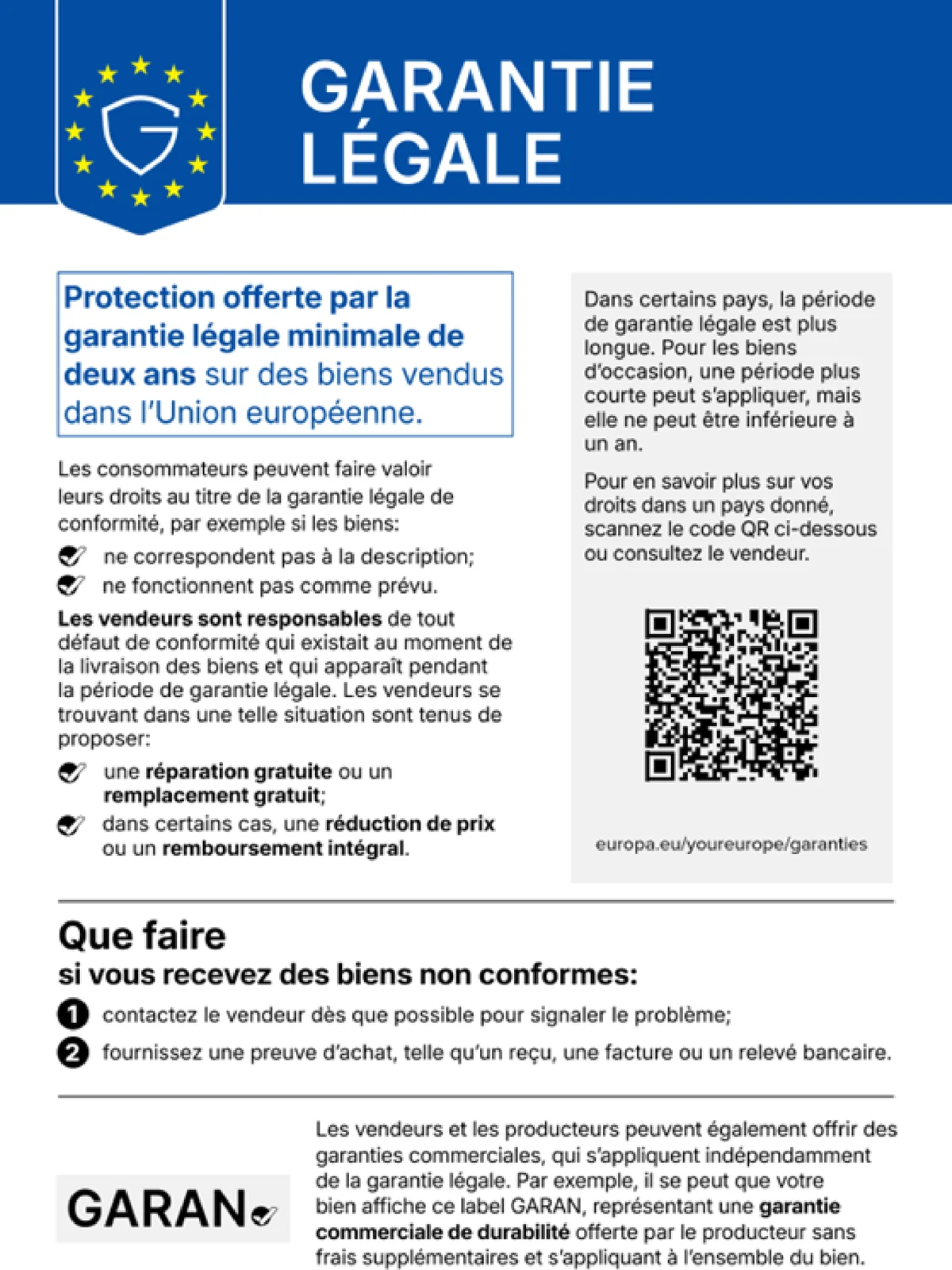Notice harmonisée de l’Union européenne : garantie légale de conformité minimale de deux ans.